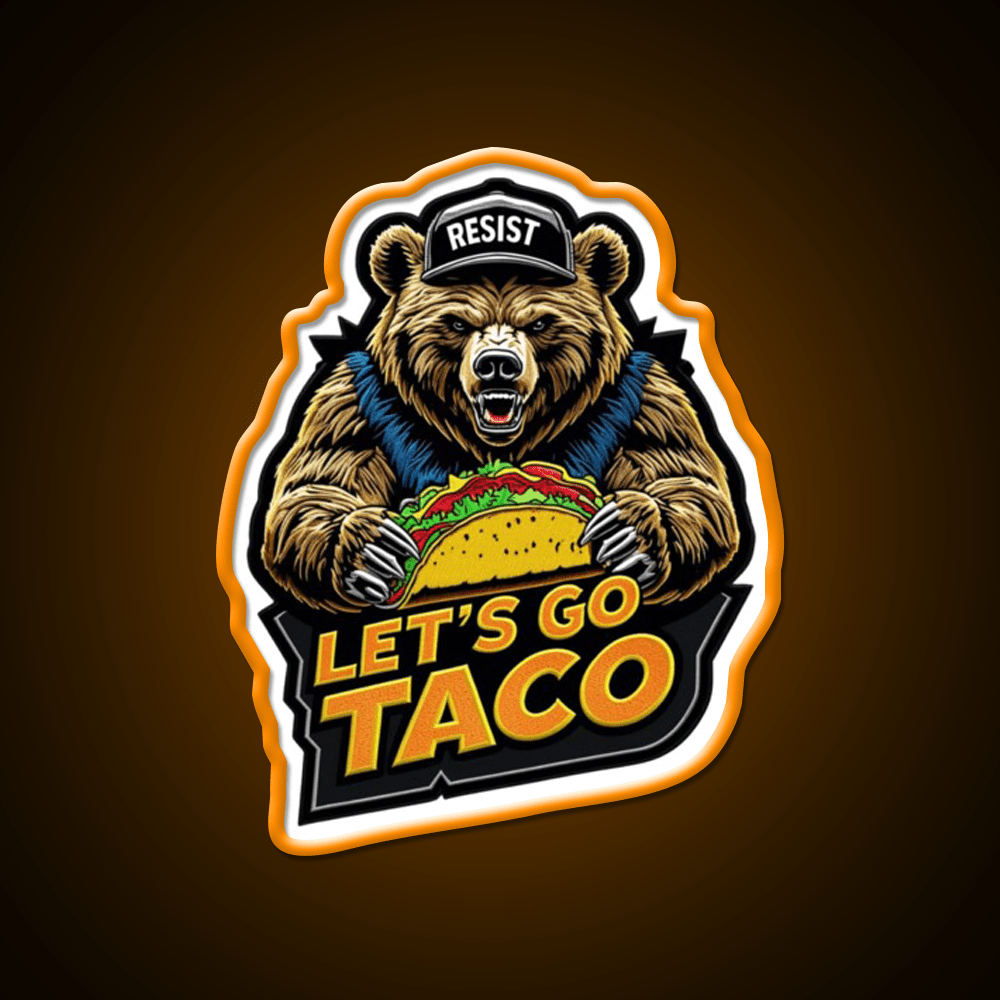 Lets Go Taco Embroidered Bear With Taco Fun Taco Led Neon Sign Rgb Color - Shineneon