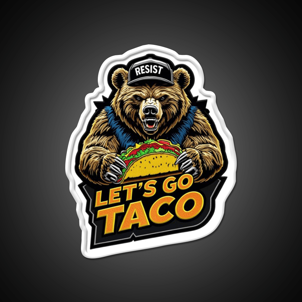 Lets Go Taco Embroidered Bear With Taco Fun Taco Led Neon Sign Rgb Color - Shineneon