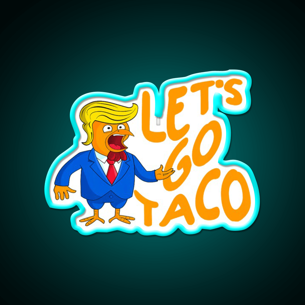 Lets Go Taco Funny Taco Led Neon Sign Rgb Color - Shineneon