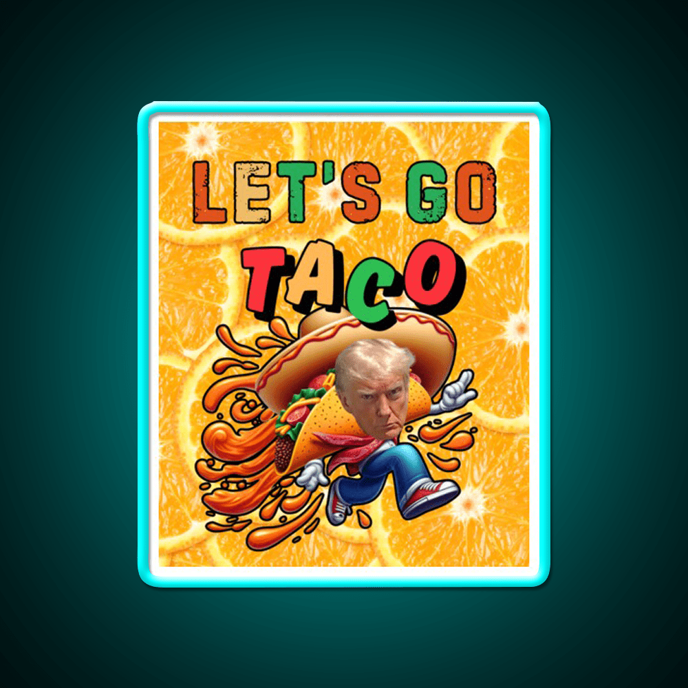 Lets Go Taco Led Neon Sign Mexican Food Sign Food Led Light Rgb Color - Shineneon