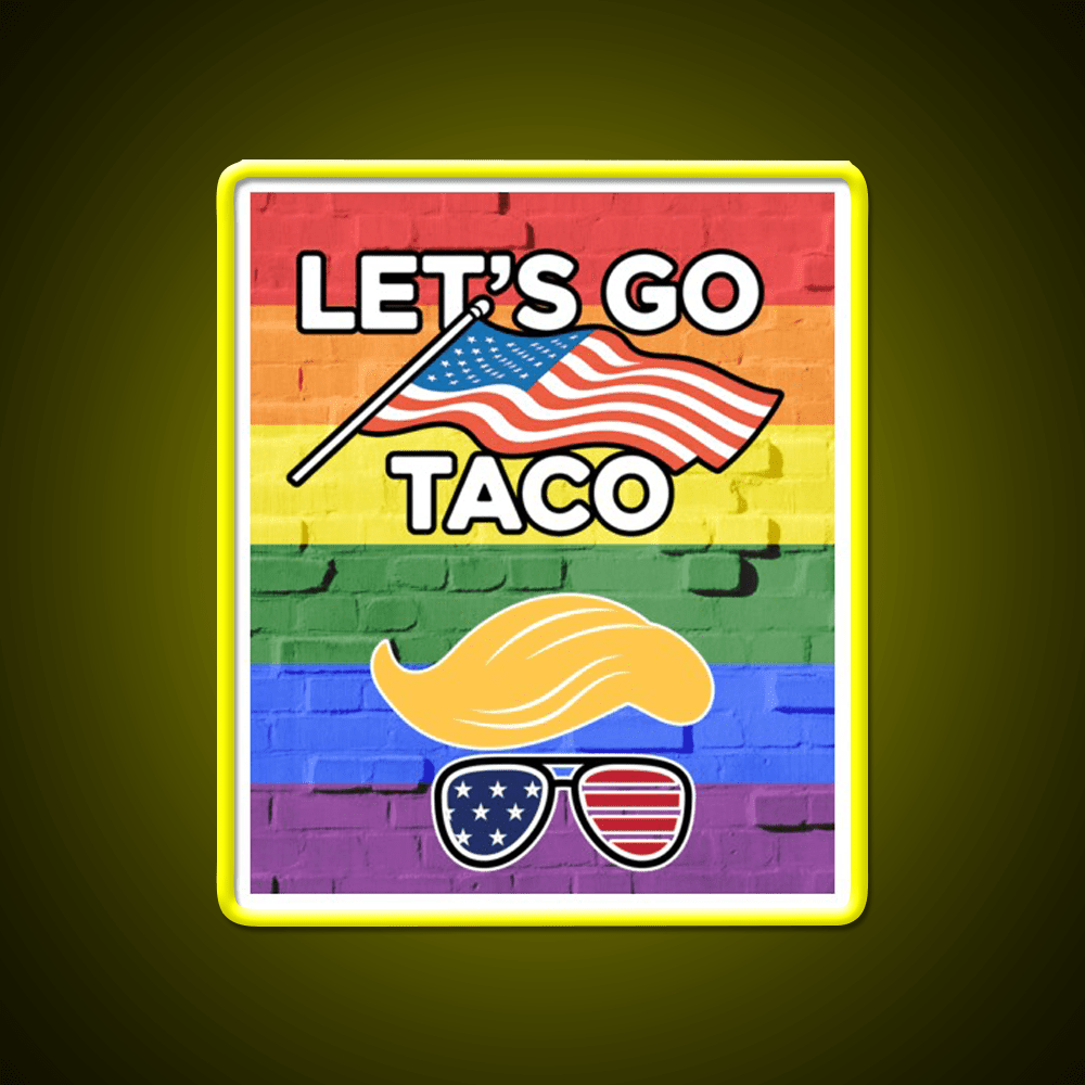 Lets Go Taco Led Neon Sign Mexican Food Sign For Foodies Rgb Color - Shineneon