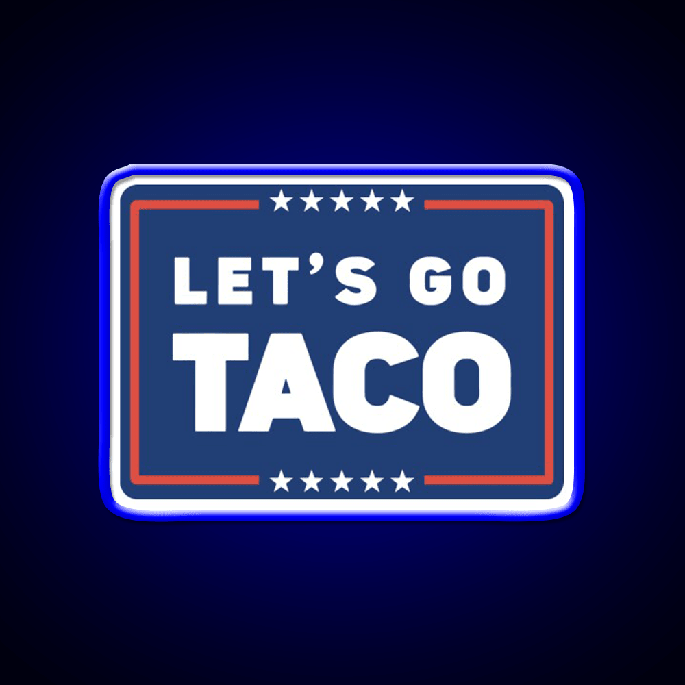 Lets Go Taco Led Neon Sign Mexican Food Sign For Taco Business Rgb Color - Shineneon