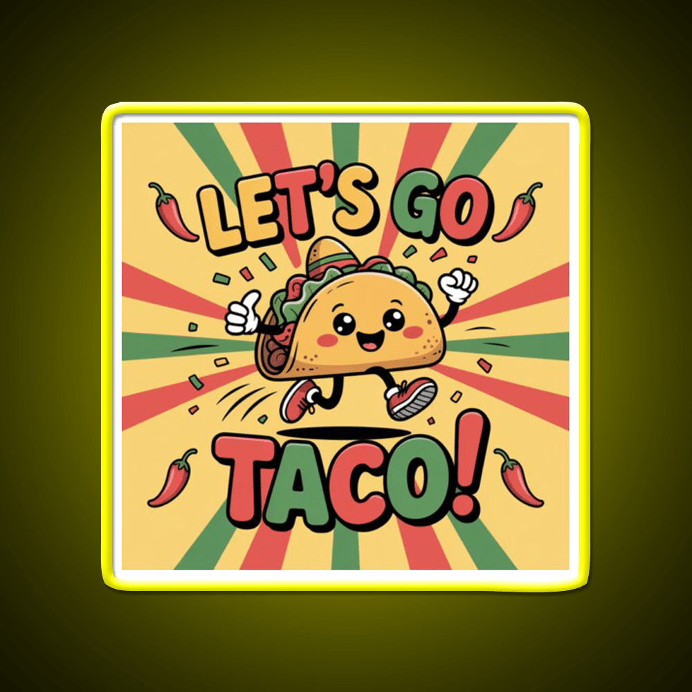 Lets Go Taco Led Neon Sign Mexican Food Sign Kitchen Signs Rgb Color - Shineneon