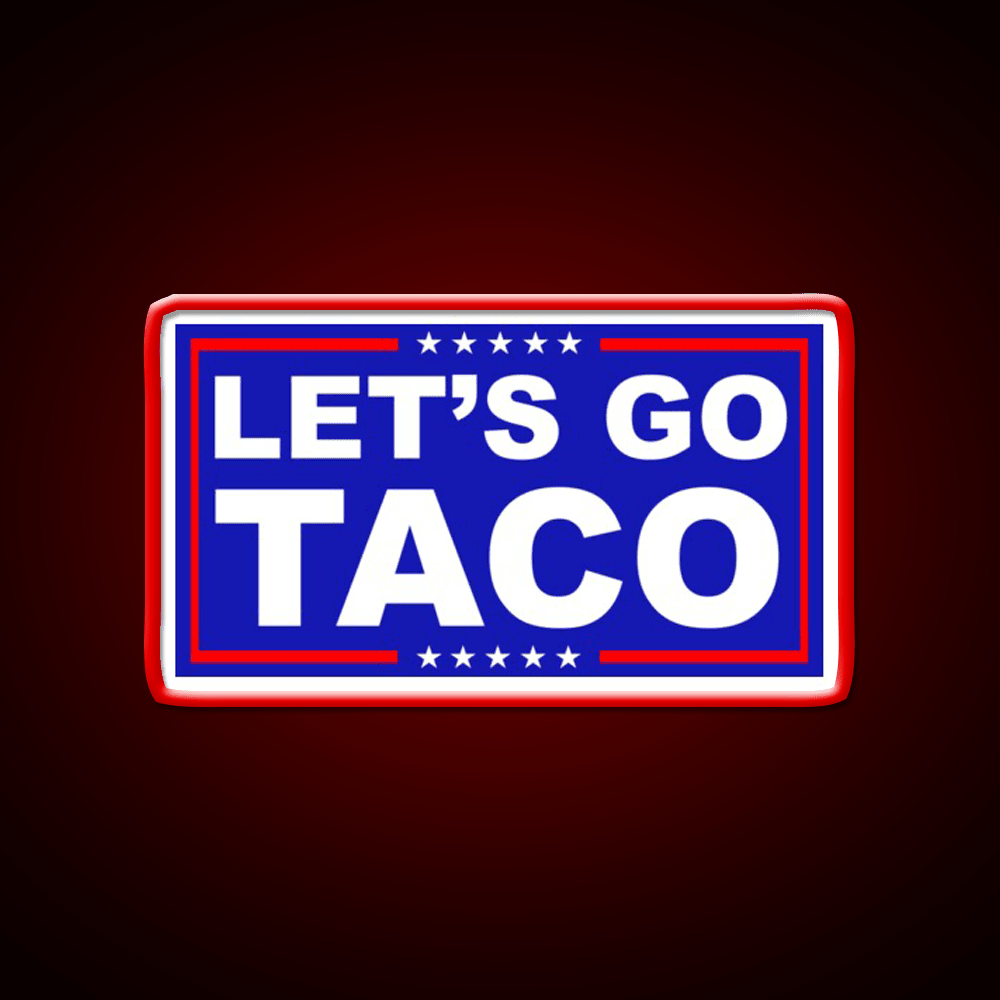 Lets Go Taco Led Neon Sign Mexican Food Sign Kitchen Wall Sign Rgb Color - Shineneon