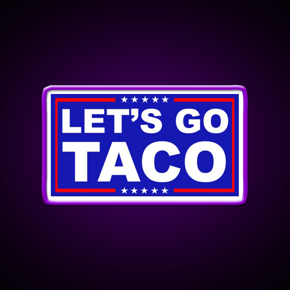 Lets Go Taco Led Neon Sign Mexican Food Sign Kitchen Wall Sign Rgb Color - Shineneon