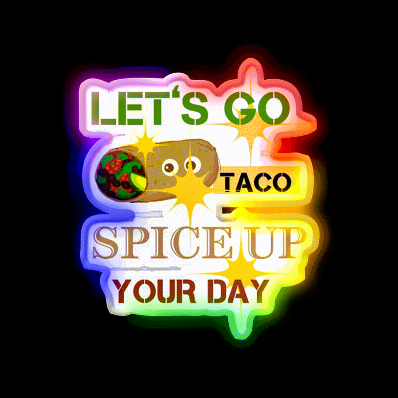 Lets Go Taco Led Neon Sign Mexican Food Sign Taco Business Rgb Color - LED neon sign close-up detail