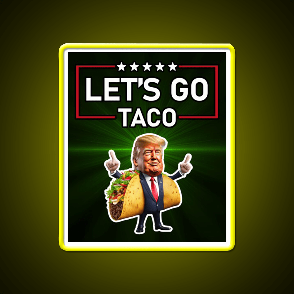 Lets Go Taco Led Neon Sign Mexican Food Sign Taco Fan Rgb Color - Shineneon
