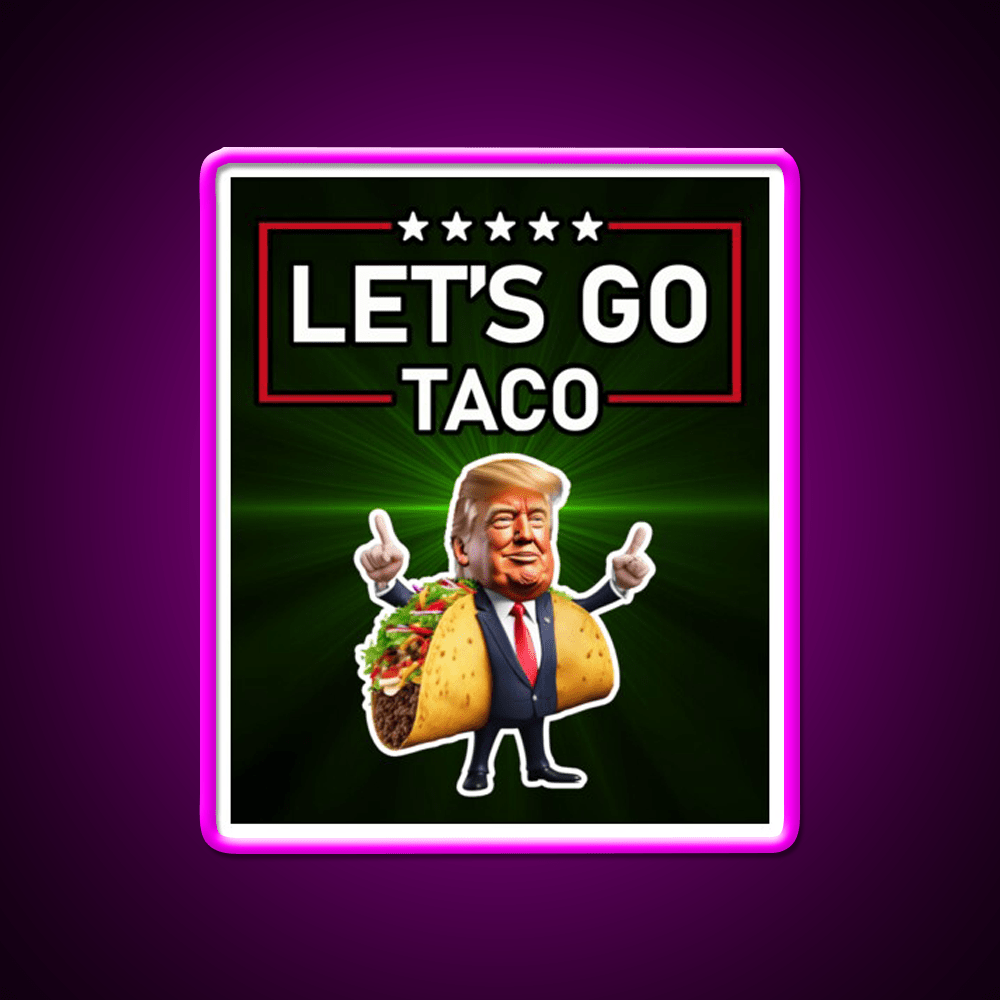 Lets Go Taco Led Neon Sign Mexican Food Sign Taco Fan Rgb Color - Shineneon