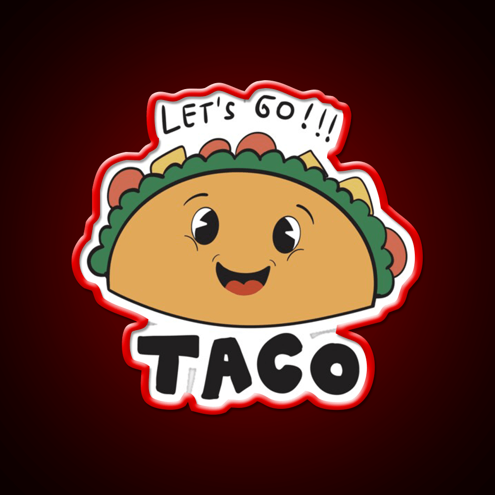 Lets Go Taco Led Neon Sign Mexican Food Sign Taco Kitchen Sign Rgb Color - Shineneon