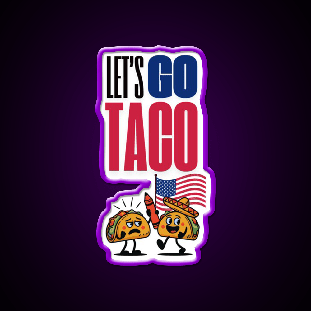 Lets Go Taco Led Neon Sign Mexican Food Sign Taqueria Neon Rgb Color - Shineneon