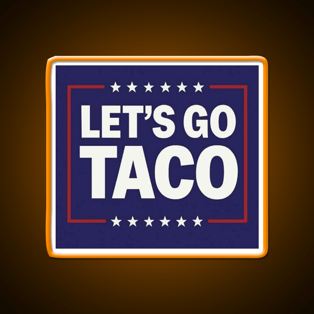 Lets Go Taco Led Neon Sign Mexican Food Sign Tuesday Neon Sign Rgb Color - Shineneon