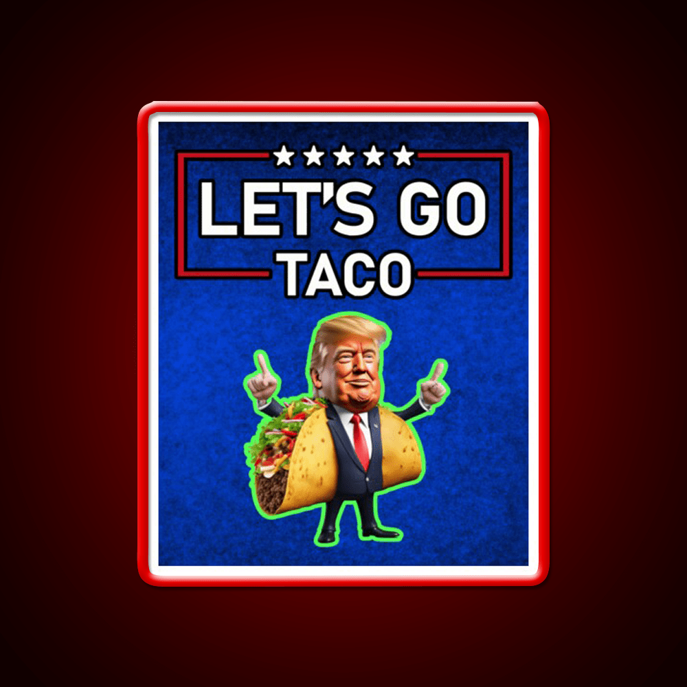 Lets Go Taco Led Neon Sign Mexican Food Sign Wall Art Rgb Color - Shineneon