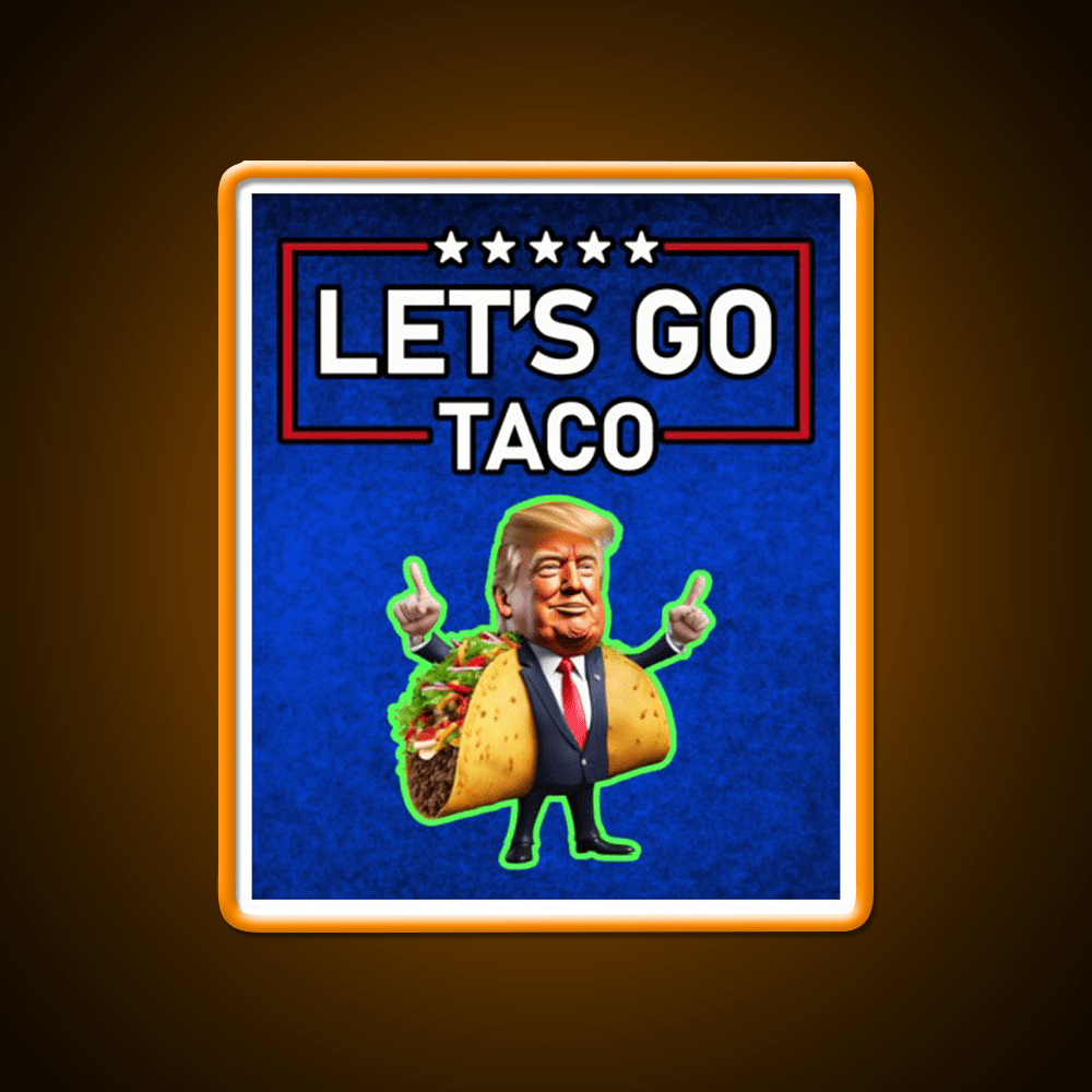 Lets Go Taco Led Neon Sign Mexican Food Sign Wall Art Rgb Color - Shineneon