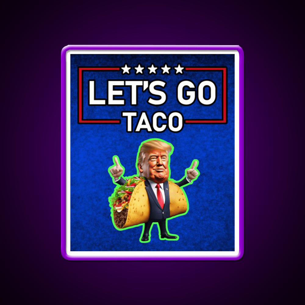 Lets Go Taco Led Neon Sign Mexican Food Sign Wall Art Rgb Color - Shineneon