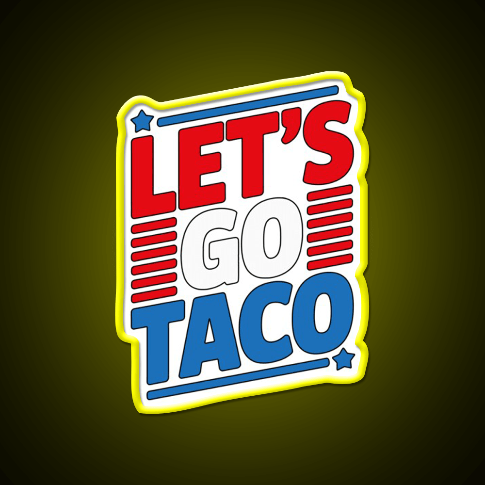 Lets Go Taco Led Neon Sign Mexican Food Sign Wall Light Kitchen Sign Rgb Color - Shineneon