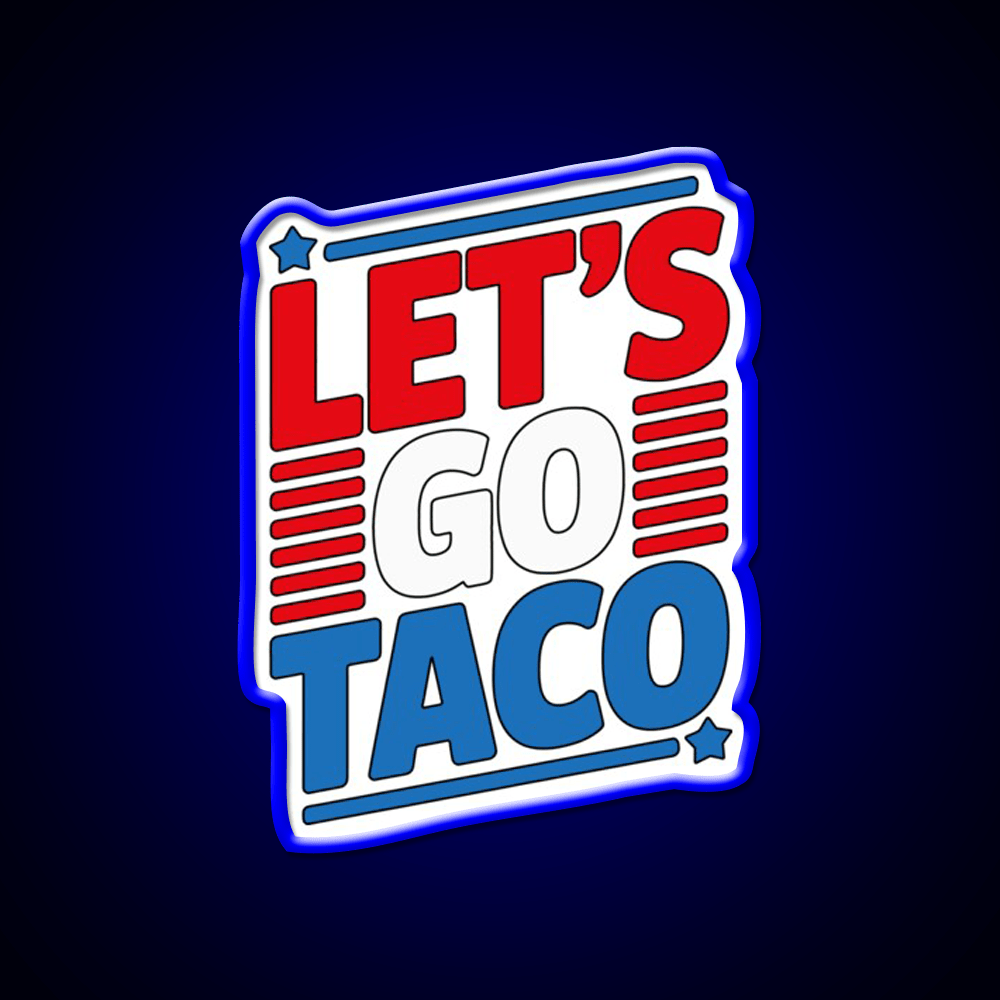 Lets Go Taco Led Neon Sign Mexican Food Sign Wall Light Kitchen Sign Rgb Color - Shineneon