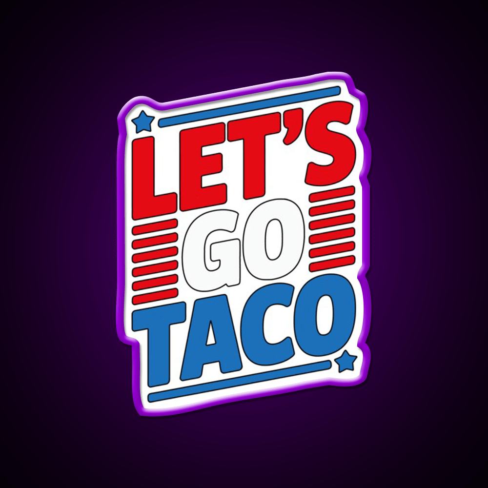 Lets Go Taco Led Neon Sign Mexican Food Sign Wall Light Kitchen Sign Rgb Color - Shineneon