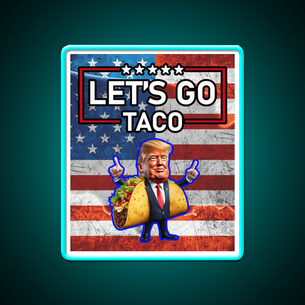 Lets Go Taco Led Neon Sign Mexican Food Sign Wall Sign Rgb Color - Shineneon