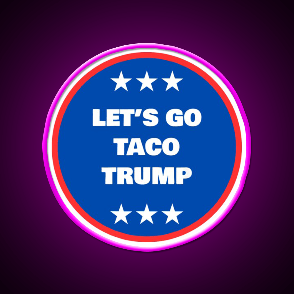 Lets Go Taco Lets Go Taco Led Neon Sign Rgb Color - Shineneon