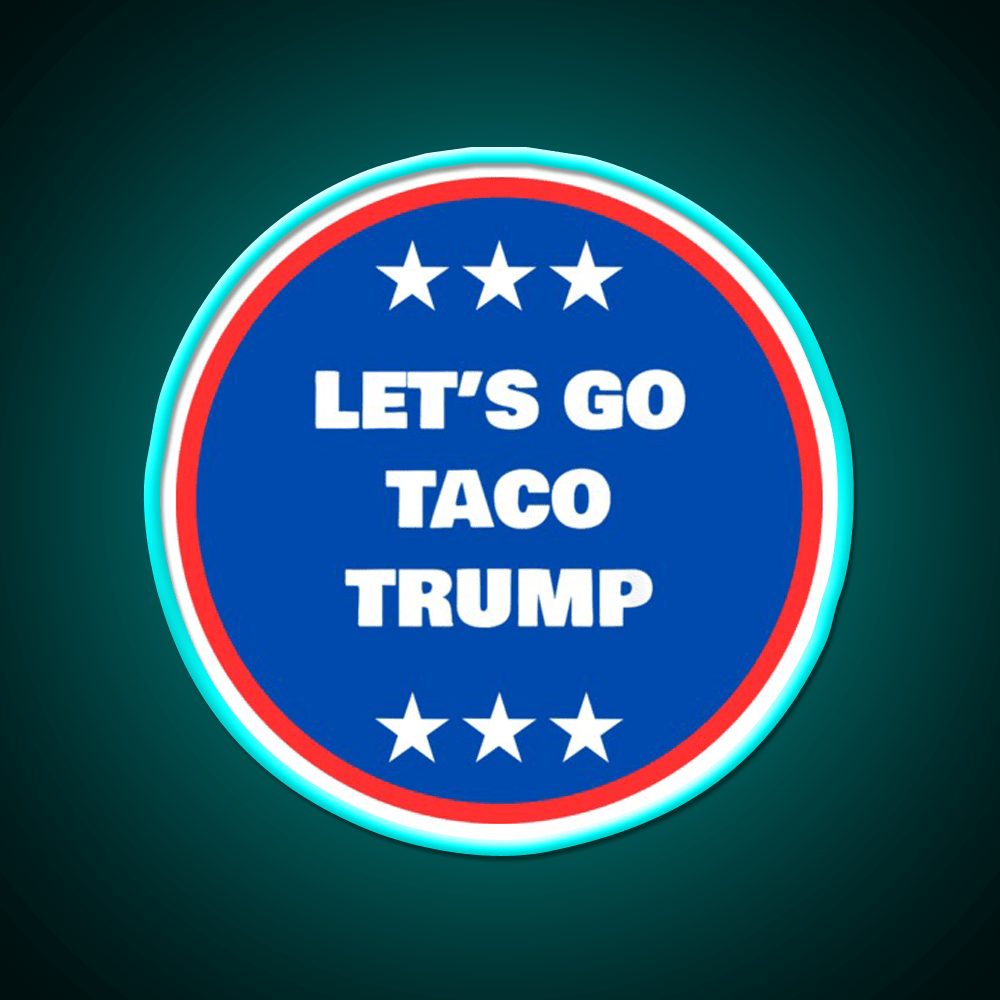 Lets Go Taco Lets Go Taco Led Neon Sign Rgb Color - Shineneon