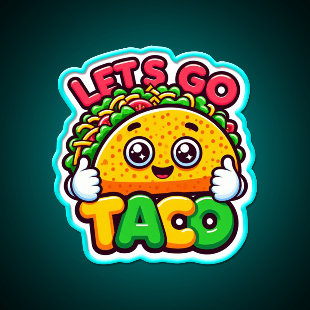 Lets Go Taco Trump Lets Go Taco Funny Taco Led Neon Sign Rgb Color - Shineneon