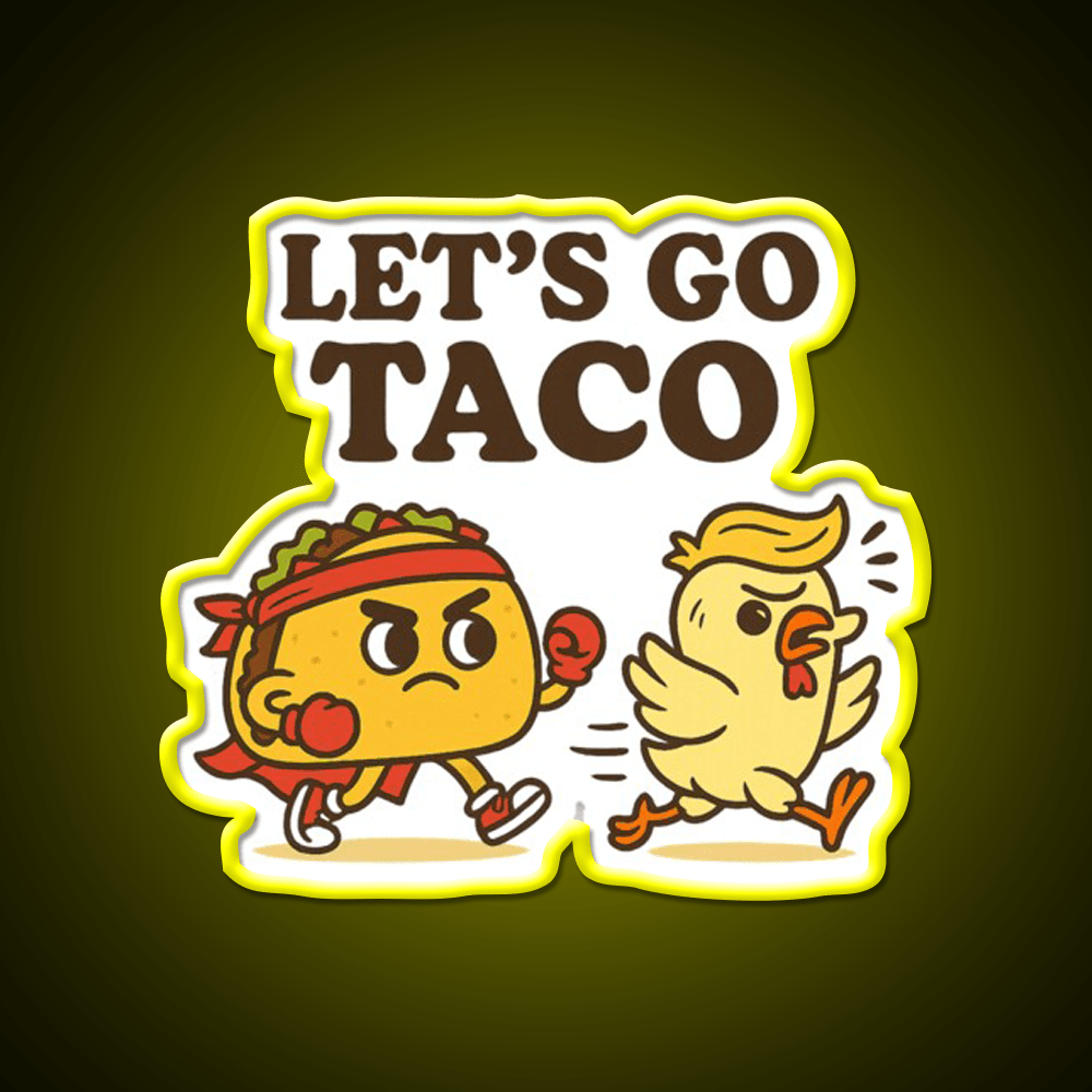 Lets Go Taco Vs Chicken Cartoon Taco Led Neon Sign Rgb Color - Shineneon