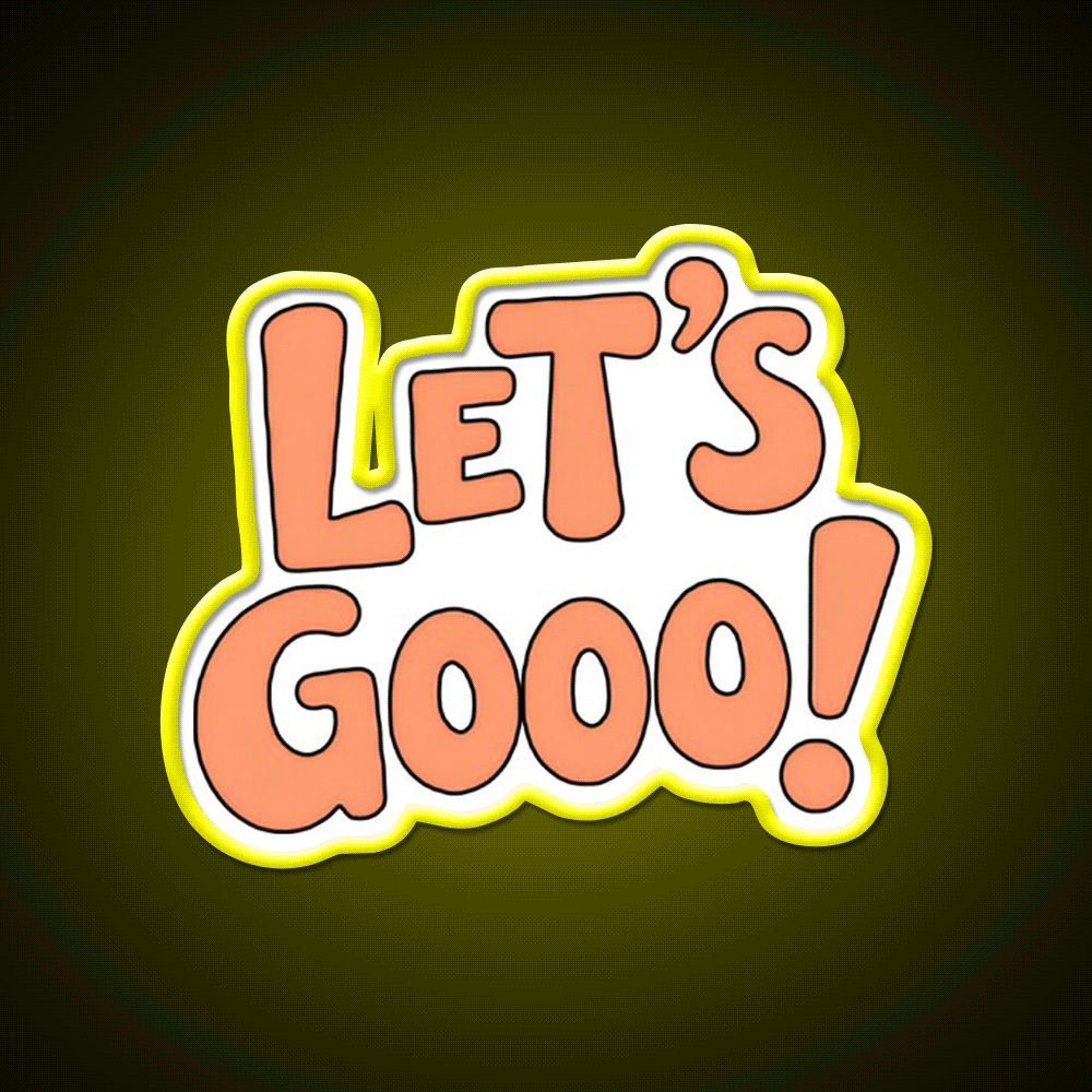Lets Gooo Motivational Gym For Fitness Lovers Taco Led Neon Sign Rgb Color - Custom LED neon sign front view