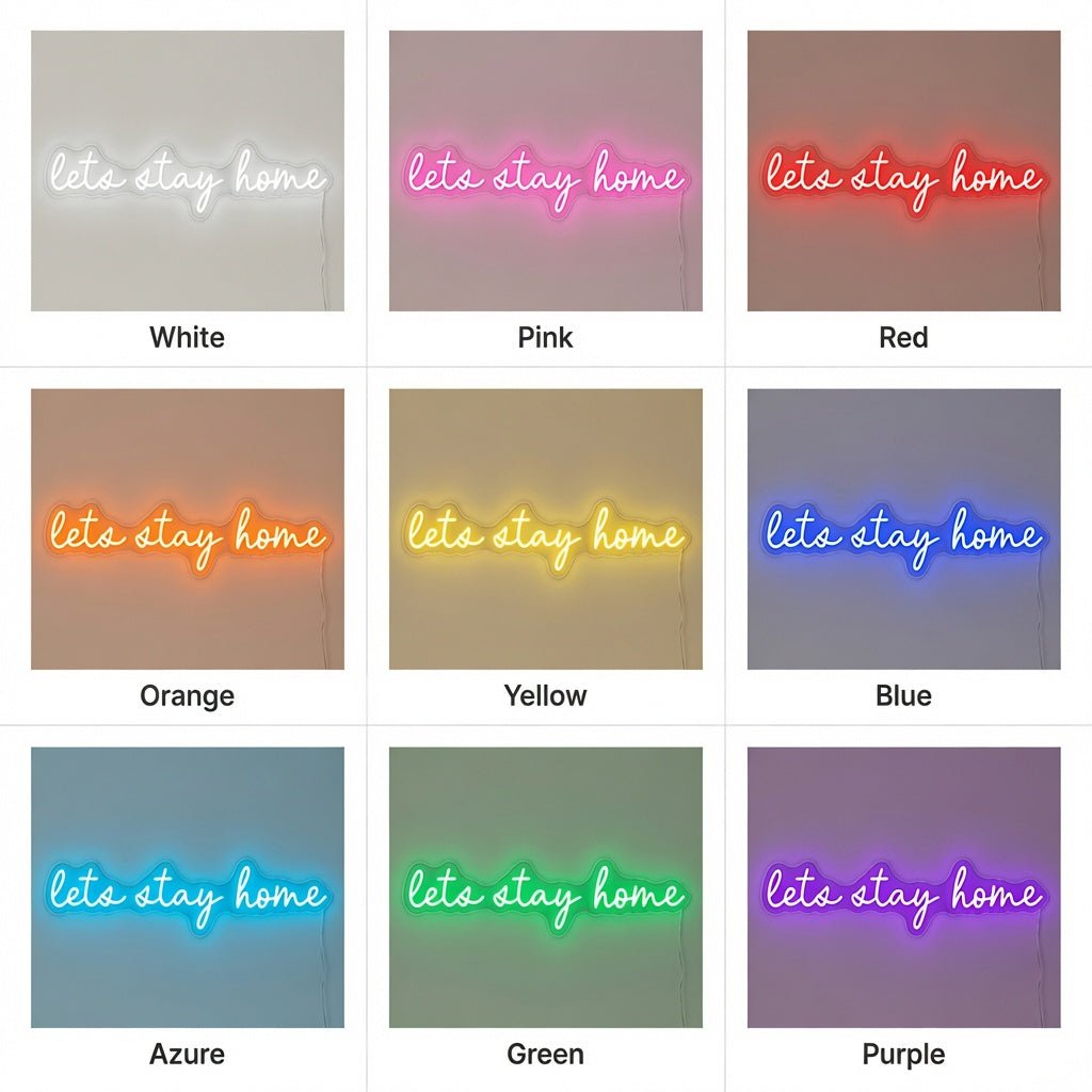 Let's Stay Home LED Neon Sign Wall Art Wall Neon Sign - Shineneon
