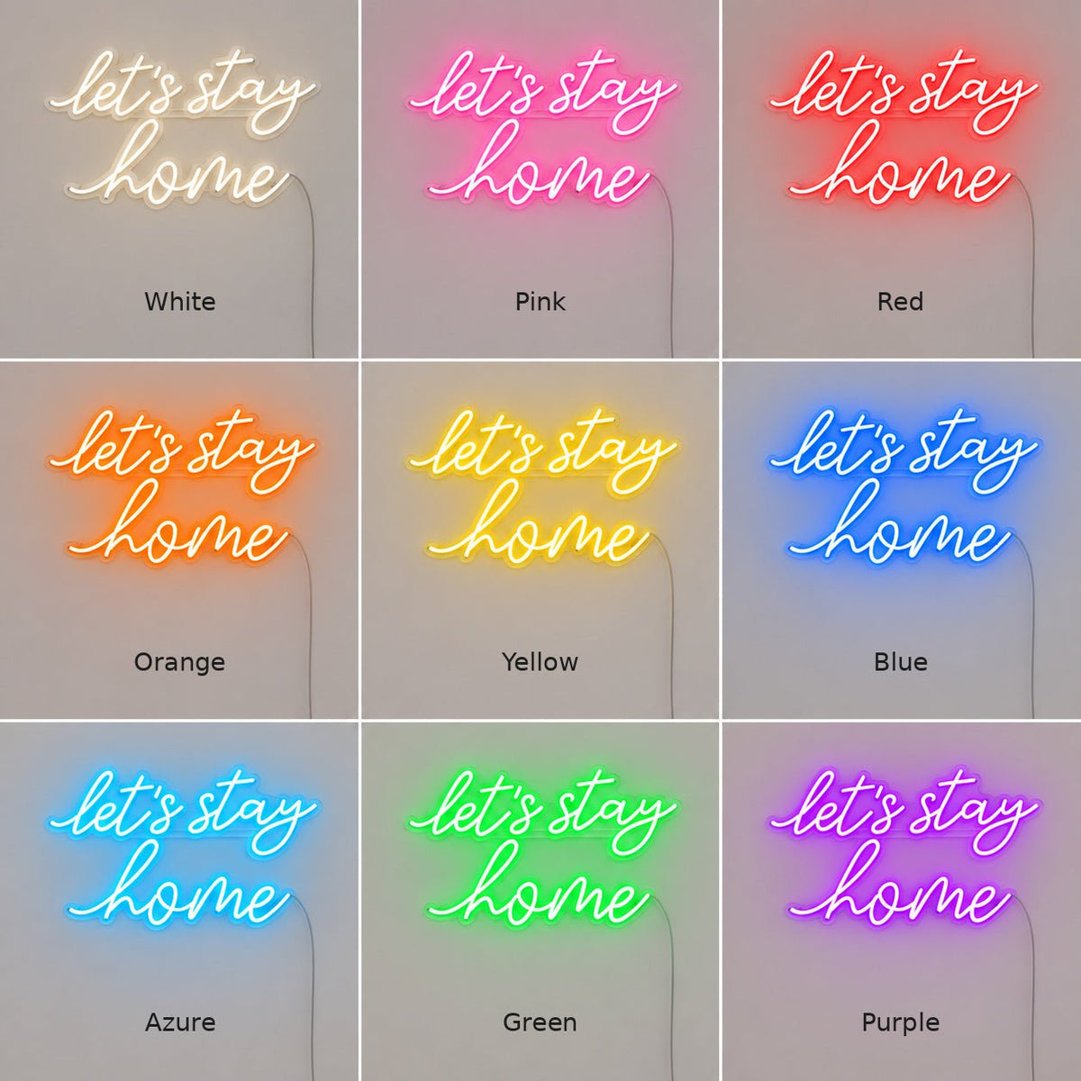 Lets Stay Home Style 048 LED Neon Sign - Shineneon