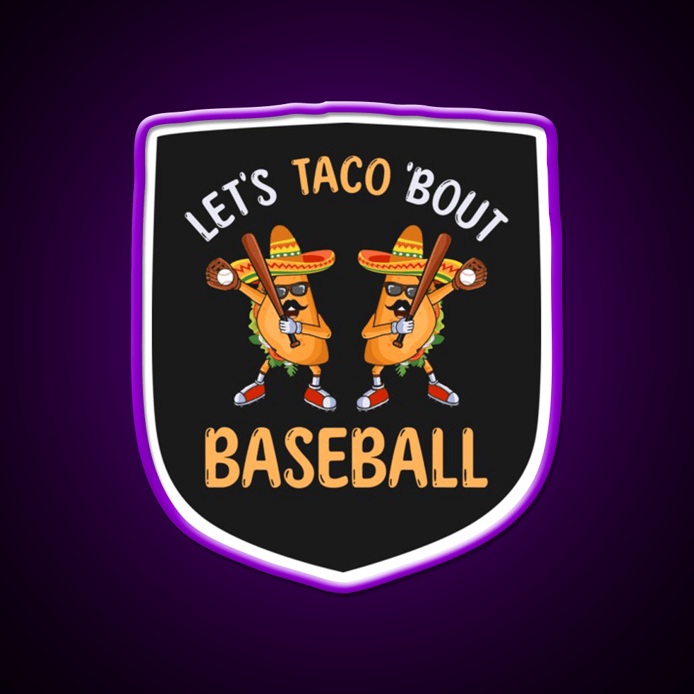 Lets Taco Bout Baseball Taco Dabbing Cinco De Taco Led Neon Sign Rgb Color - Shineneon