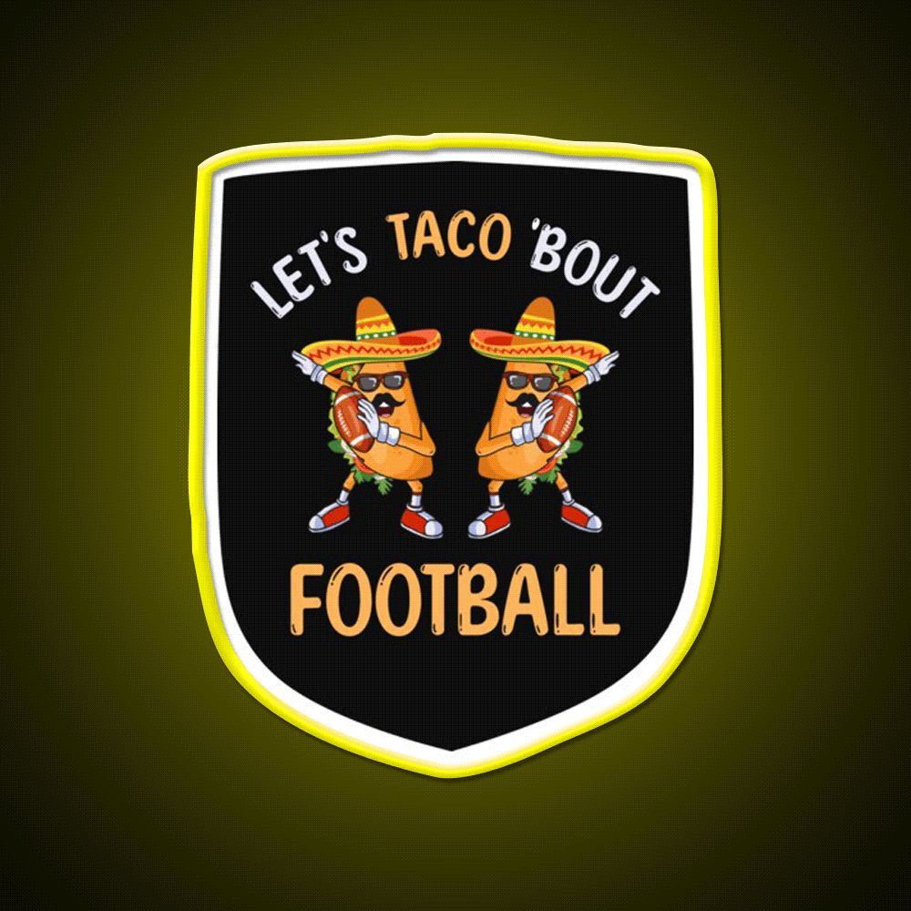 Lets Taco Bout Football Two Tacos Taco Led Neon Sign Kitchen Sign Rgb Color