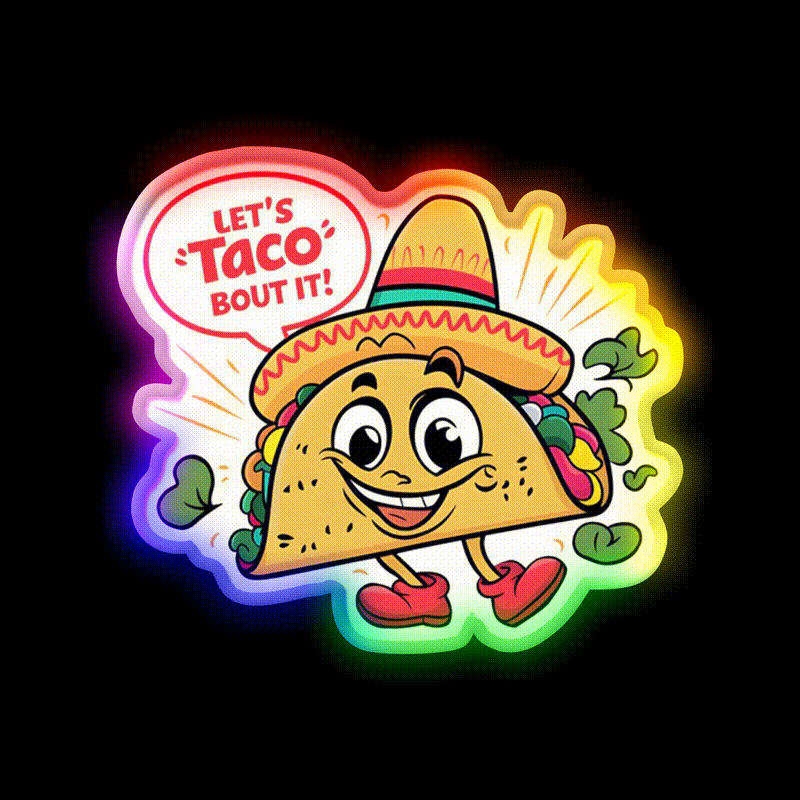 Lets Taco Bout It Humorous Taco Led Neon Sign Rgb Color - LED neon sign close-up detail
