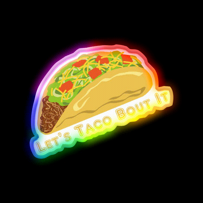 Lets Taco Bout It Taco Led Neon Sign Colorful Taco Led Sign Rgb Color - LED neon sign close-up detail