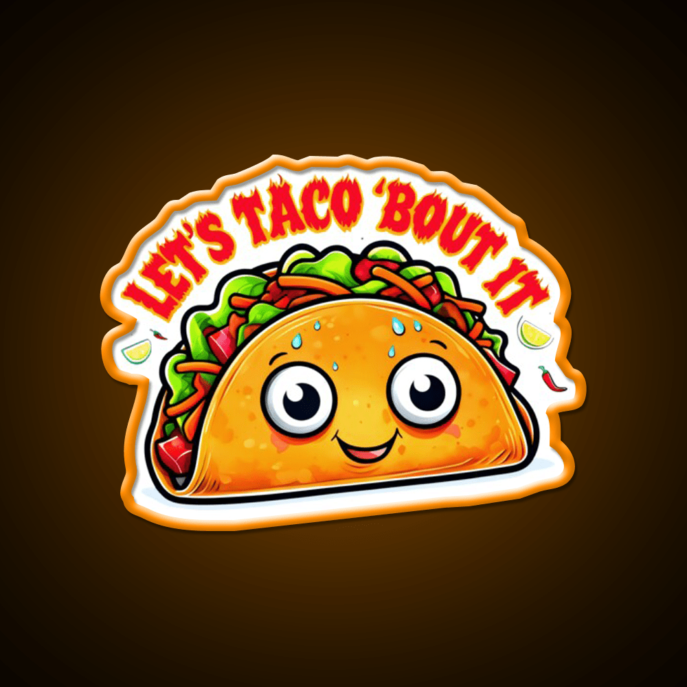 Lets Taco Bout It Taco Led Neon Sign For Taqueria Rgb Color - Shineneon