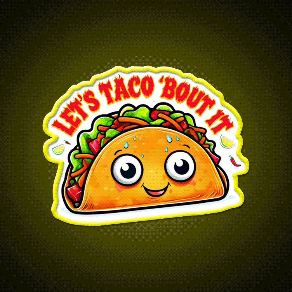Lets Taco Bout It Taco Led Neon Sign For Taqueria Rgb Color - Custom LED neon sign front view