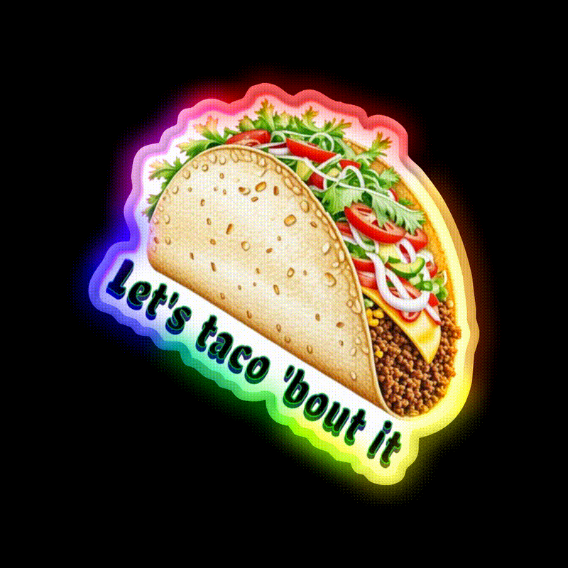 Lets Taco Bout It Taco Led Neon Sign Wall Light Rgb Color - LED neon sign close-up detail