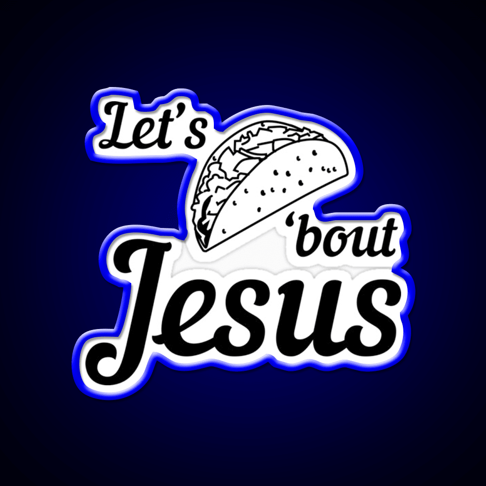 Lets Taco Bout Taco Led Neon Sign Mexican Food Sign For Taqueria Rgb Color - Shineneon