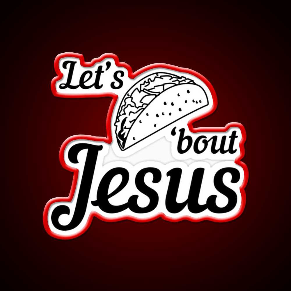 Lets Taco Bout Taco Led Neon Sign Mexican Food Sign For Taqueria Rgb Color - Shineneon