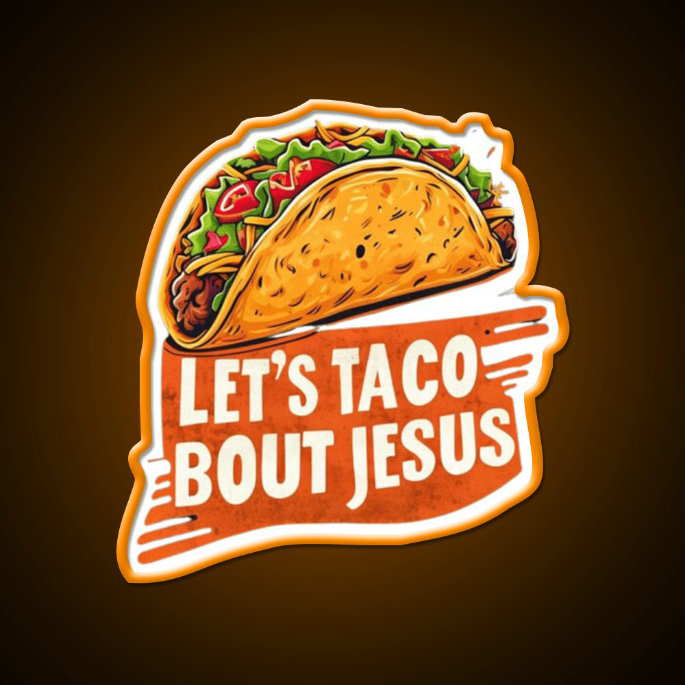 Lets Taco Bout Taco Led Neon Sign Mexican Food Sign Kitchen Sign Rgb Color - Shineneon