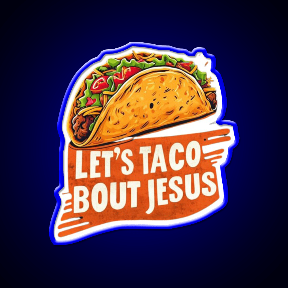 Lets Taco Bout Taco Led Neon Sign Mexican Food Sign Kitchen Sign Rgb Color - Shineneon