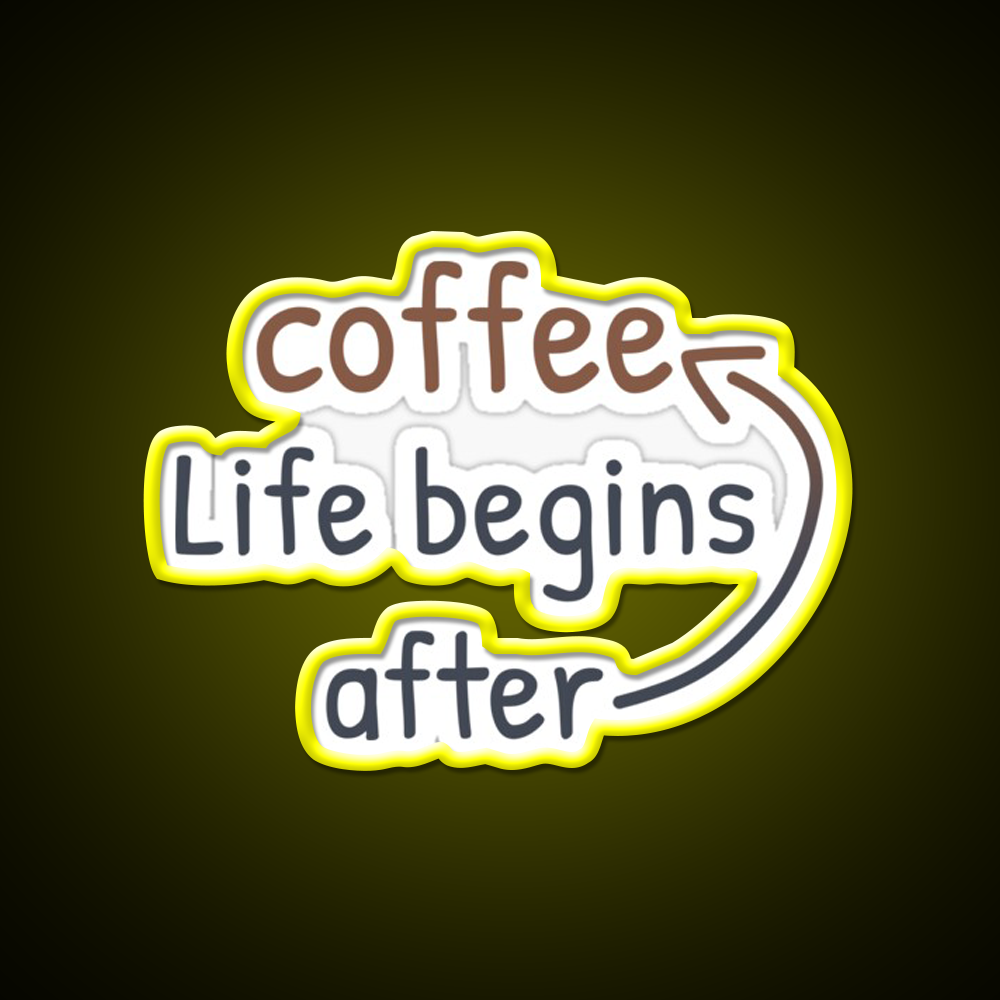 Life Begins After Coffee Cafe Led Neon Sign Espresso Bar Art Rgb Color