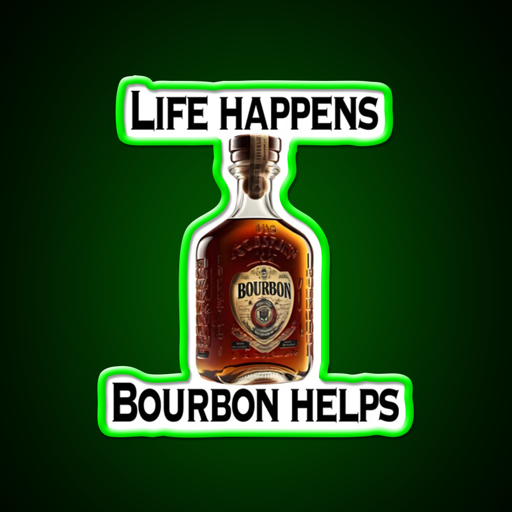 Life Happens Bourbon Helps Whiskey Drink Bar Led Neon Sign Rgb Color