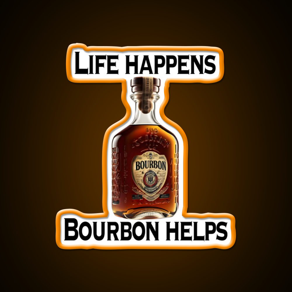 Life Happens Bourbon Helps Whiskey Drink Bar Led Neon Sign Rgb Color