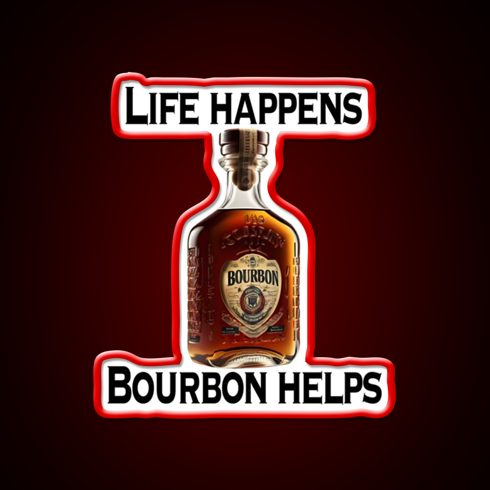 Life Happens Bourbon Helps Whiskey Drink Bar Led Neon Sign Rgb Color