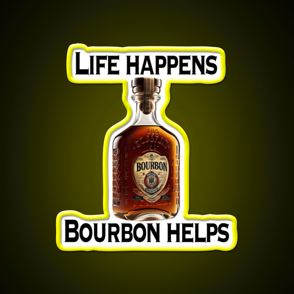 Life Happens Bourbon Helps Whiskey Drink Bar Led Neon Sign Rgb Color