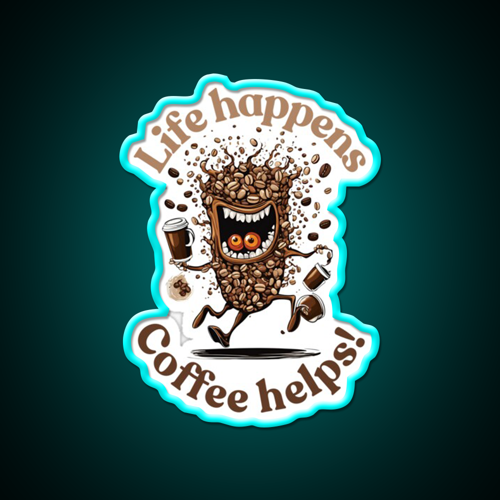 Life Happens Coffee Helps Cafe Led Neon Sign Espresso Bar Art Rgb Color