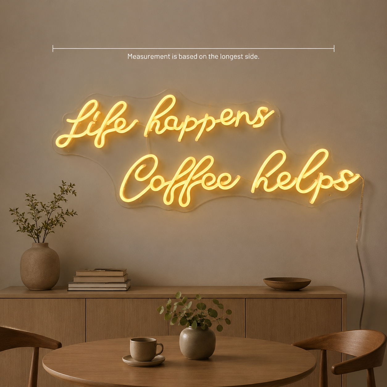 Life Happens Coffee Helps LED Neon Sign Wall Neon Sign - 04 Size Image