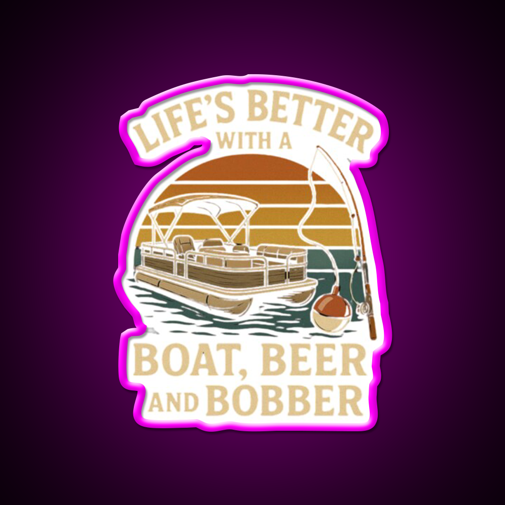 Life Is Better With A Boat Beer And Bobber Beer Bar Decor Led Neon Sign Rgb Color - Neon sign mounted on wall in room
