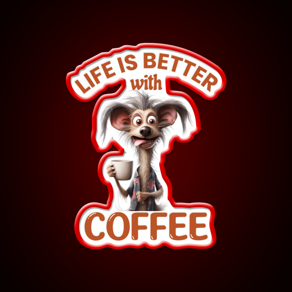 Life Is Better With A Coffee Dog Cafe Led Neon Sign Espresso Bar Art Rgb Color - Shineneon