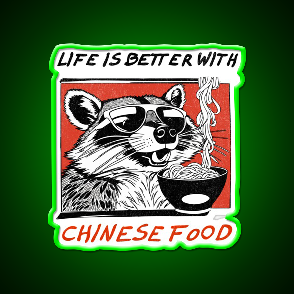 Life Is Better With Chinese Food Retro Raccoon Led Neon Sign Chinese Food Rgb Color
